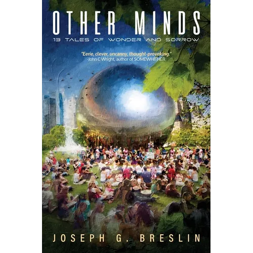 Other Minds: 13 Tales of Wonder and Sorrow - Paperback