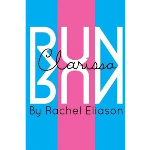Run, Clarissa, Run - Paperback