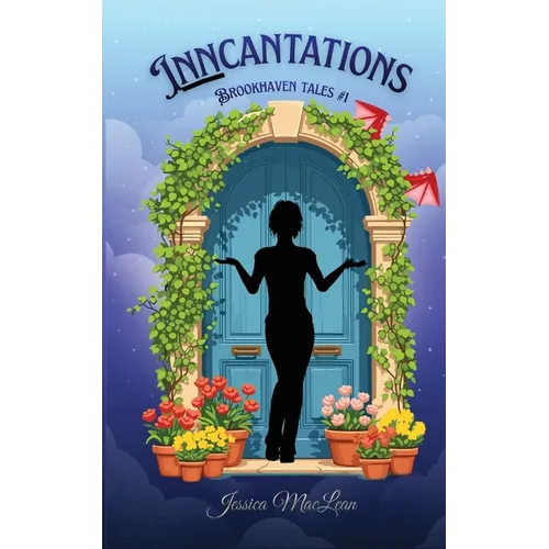 Inncantations: Brookhaven Tales 1 - Paperback