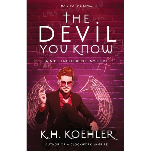 The Devil You Know: Nick Englebrecht #1 - Paperback