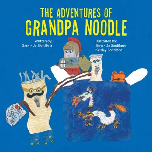 The Adventures of Grandpa Noodle - Paperback