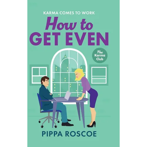 How to Get Even - Hardcover