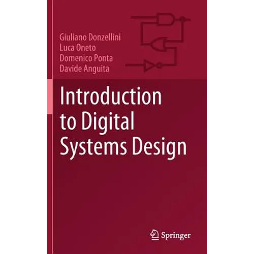 Introduction to Digital Systems Design - Hardcover
