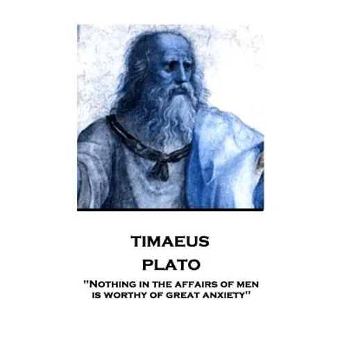 Plato - Timaeus: 