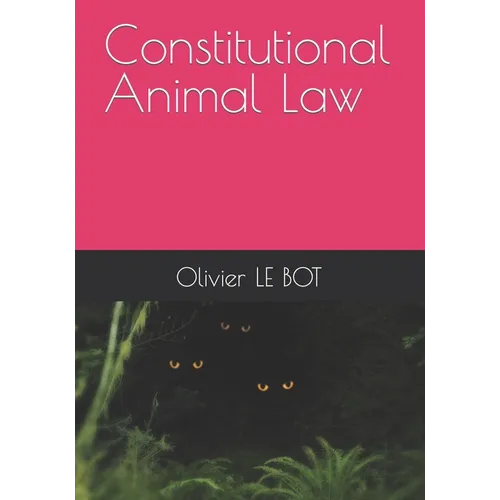 Constitutional Animal Law - Paperback
