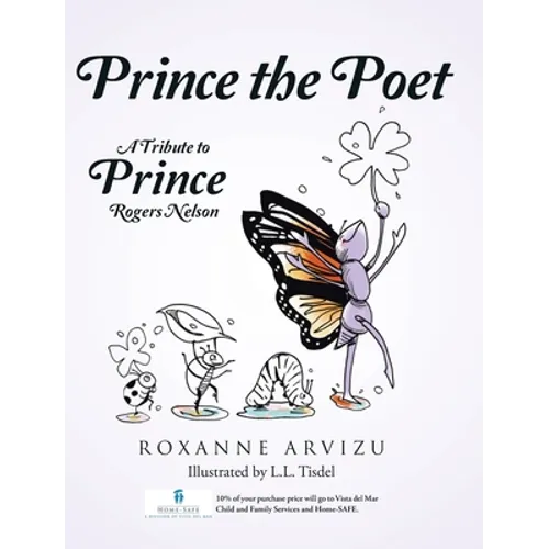 Prince the Poet: A Tribute to Prince Rogers Nelson - Hardcover