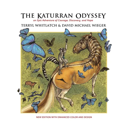 The Katurran Odyssey: An Epic Adventure of Courage, Discovery, and Hope - Paperback