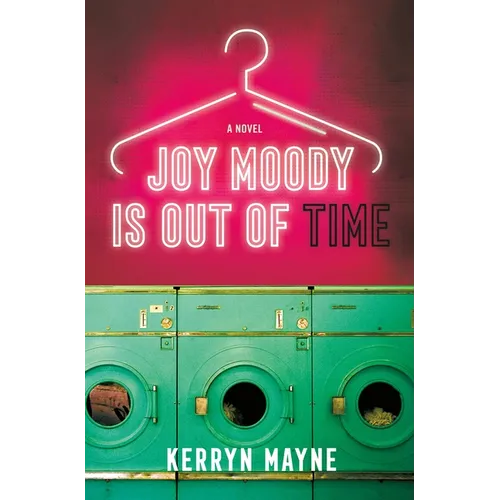 Joy Moody Is Out of Time - Hardcover