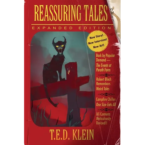 Reassuring Tales (Expanded Edition): The Weird Fiction Short Stories of T.E.D. Klein - Paperback
