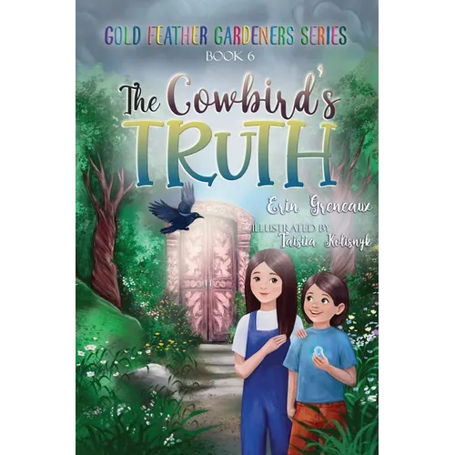 The Cowbird's Truth - Paperback