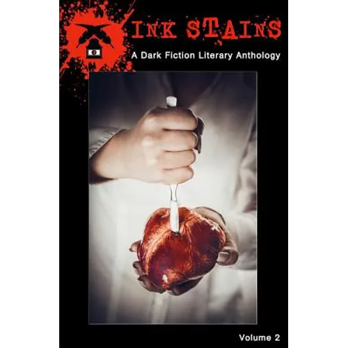 Ink Stains: A Literary Fiction Anthology - Paperback