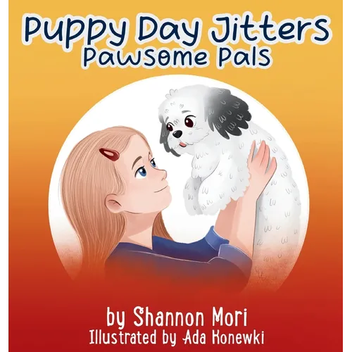 Puppy Day Jitters - Hardcover