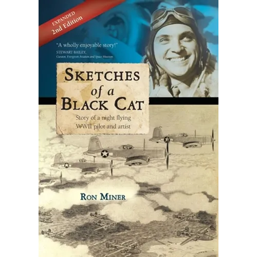 Sketches of a Black Cat - Expanded Edition: Story of a night flying WWII pilot and artist - Paperback