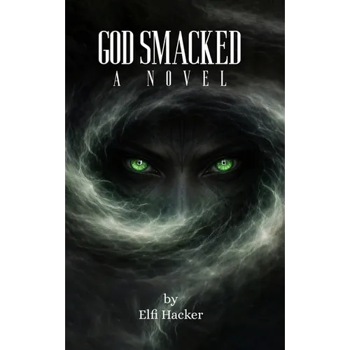 God Smacked - Hardcover