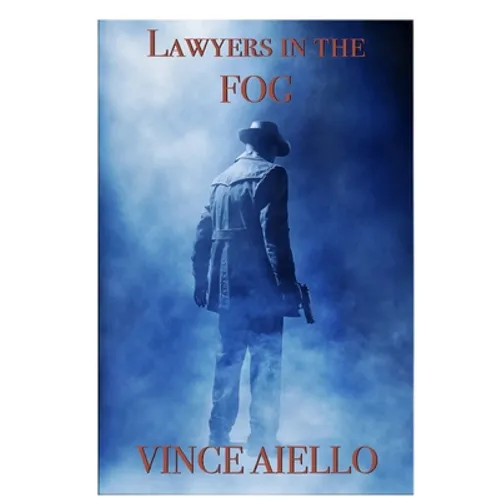 Lawyers in the FOG - Paperback