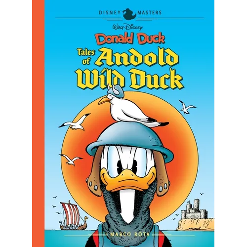 Walt Disney's Donald Duck: Tales of Andold Wild Duck: Disney Masters Vol. 26 - Hardcover