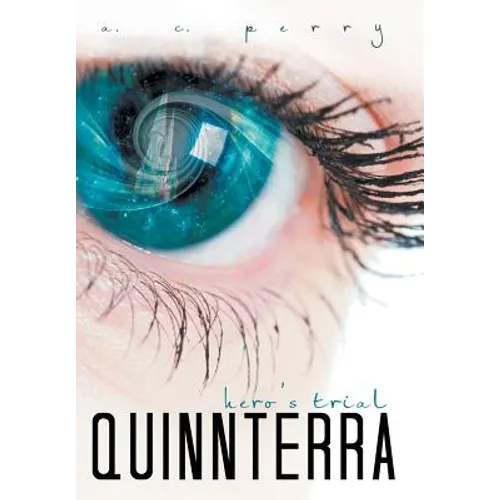 Quinnterra: Hero's Trial - Hardcover