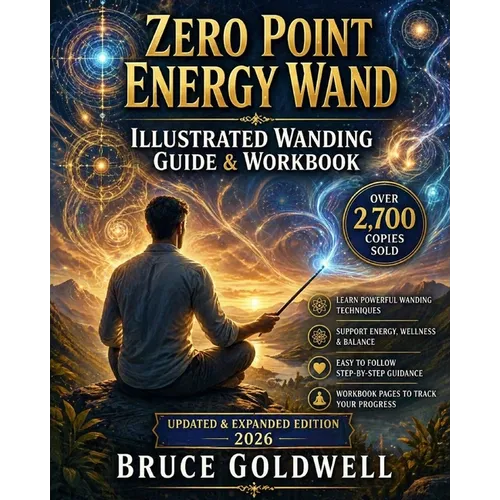 Zero Point Energy Wand: Illustrated Wanding Guide & Workbook - Paperback
