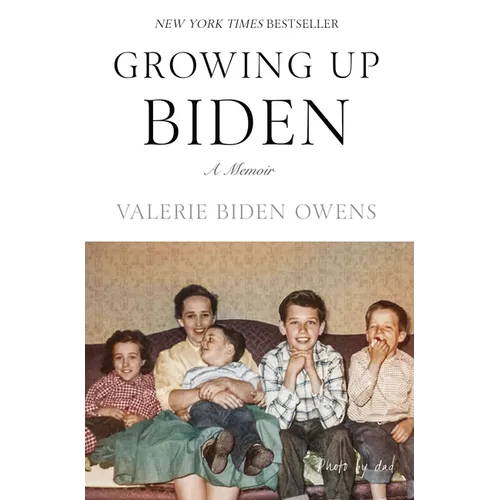 Growing Up Biden: A Memoir - Hardcover
