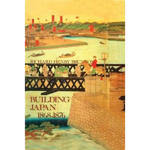 Building Japan 1868-1876