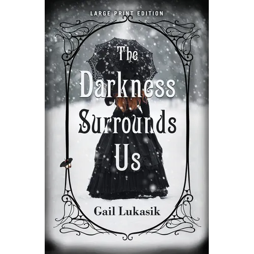 The Darkness Surrounds Us - Paperback
