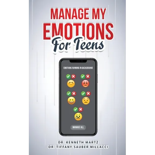 Manage My Emotions for Teens - Paperback