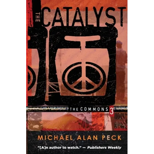 The Catalyst: The Commons, Book 3 - Paperback