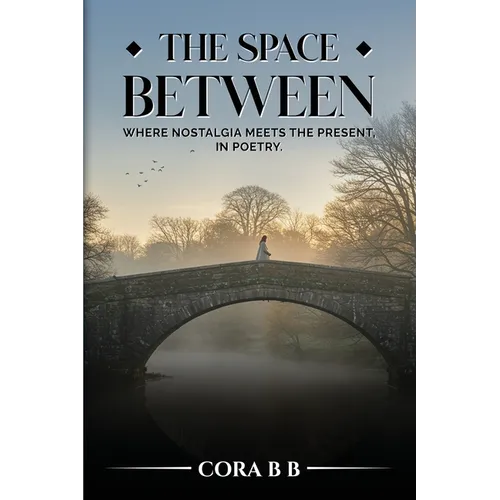 The Space Between - Paperback