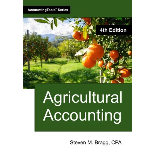 Agricultural Accounting: Fourth Edition - Paperback