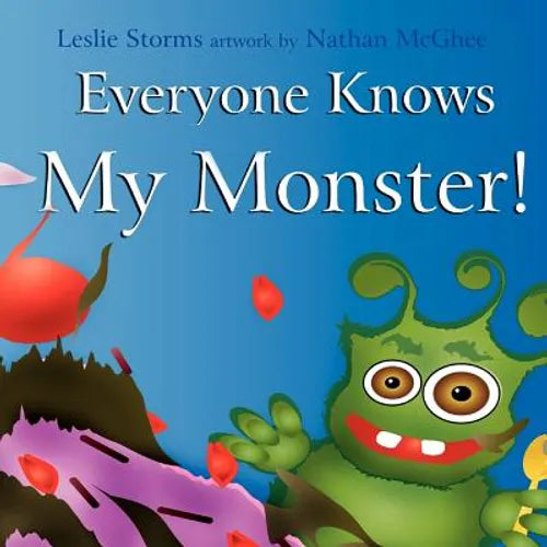 Everyone Knows My Monster! - Paperback