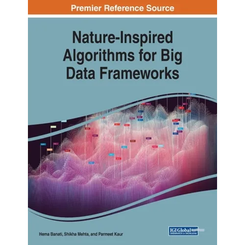 Nature-Inspired Algorithms for Big Data Frameworks - Paperback