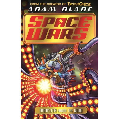 Beast Quest: Space Wars: Monster from the Void: Book 2 - Paperback