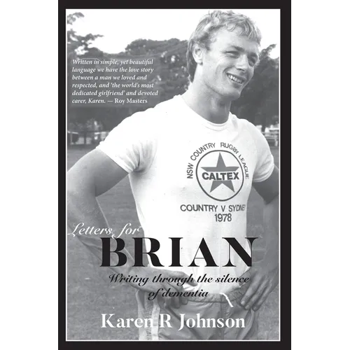 Letters for Brian: Writing through the silence of dementia