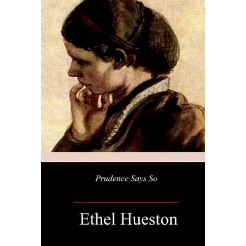 Prudence Says So - Paperback