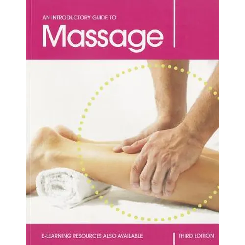 Introductory Guide to Massage 3e PB (Revised) - Paperback