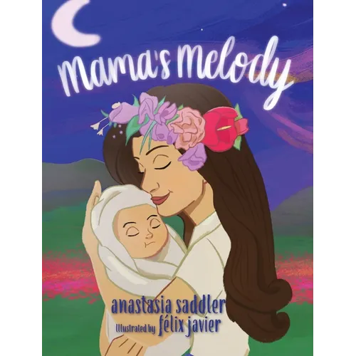 Mama's Melody - Hardcover