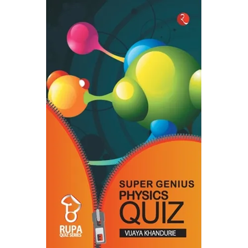 Rupa Book of Super Genius Physics Quiz - Paperback