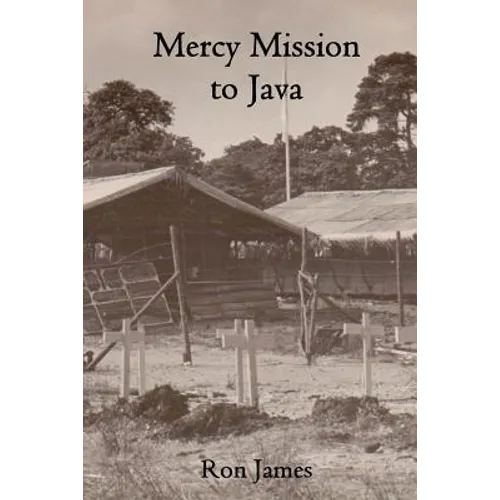 Mercy Mission to Java - Paperback