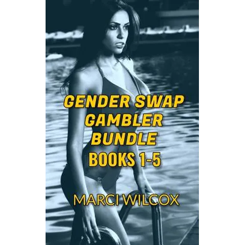 Gender Swap Gambler Bundle (Books 1-5): Gender Transformation - Paperback