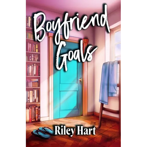 Boyfriend Goals: Special Edition - Paperback