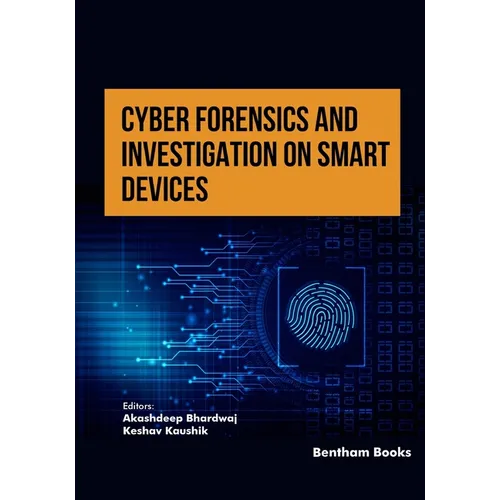 Cyber Forensics and Investigation on Smart Devices - Paperback