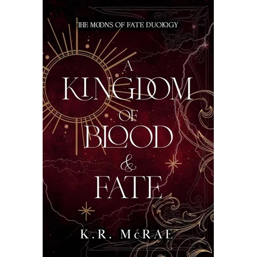 A Kingdom of Blood and Fate - Paperback