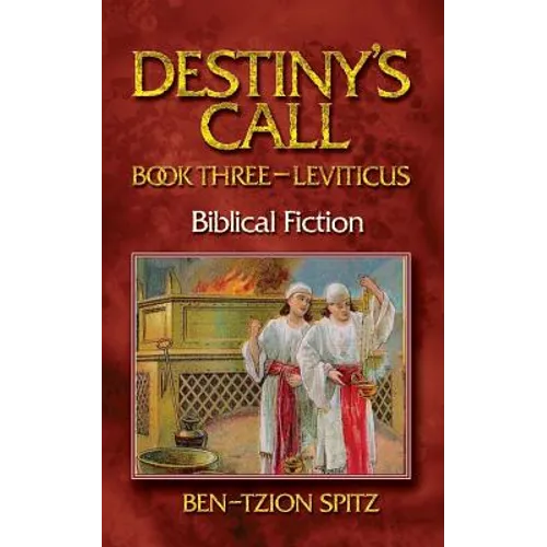 Destiny's Call: Book Three - Leviticus - Paperback