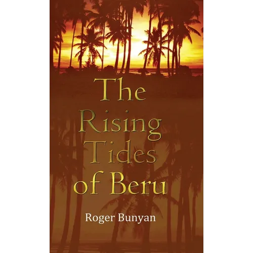 The Rising Tides of Beru - Hardcover
