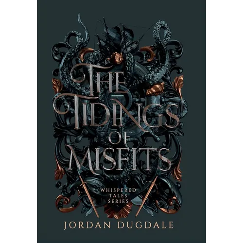 The Tidings of Misfits - Hardcover
