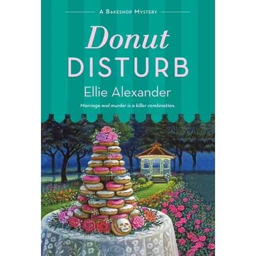 Donut Disturb: A Bakeshop Mystery - Mass Market Paperbound