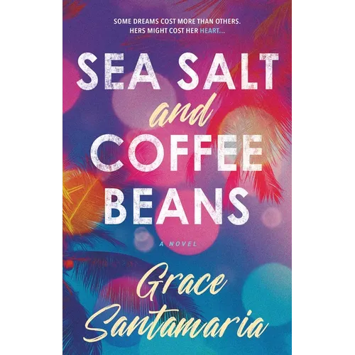 Sea Salt and Coffee Beans - Paperback
