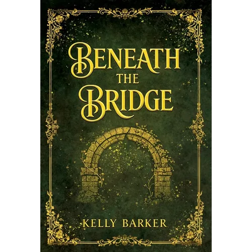 Beneath the Bridge - Hardcover