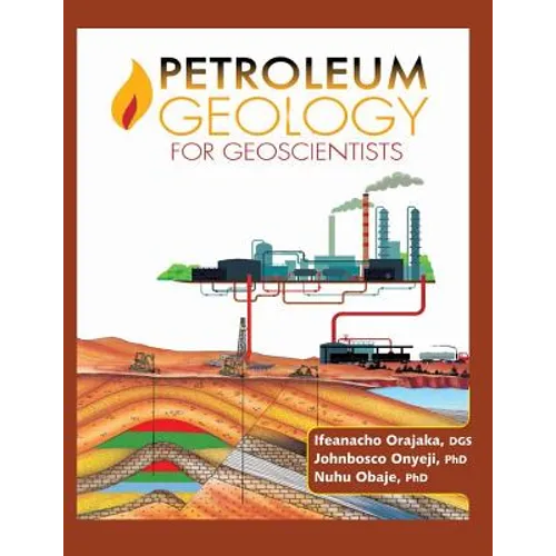 Petroleum Geology for Geoscientists - Paperback