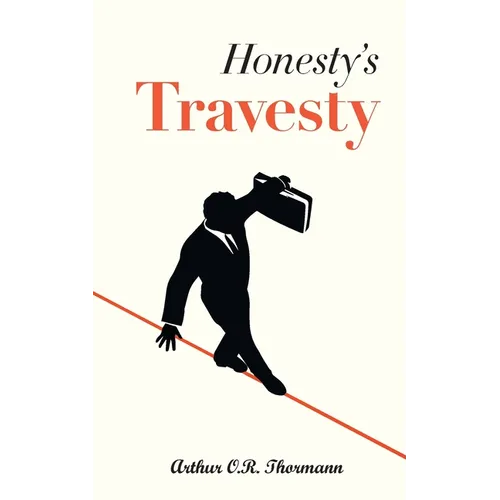 Honesty's Travesty - Paperback